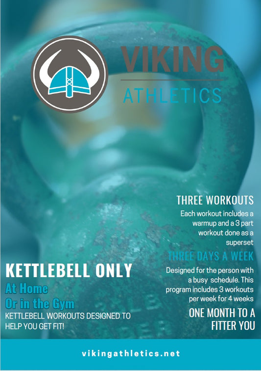 Viking Athletics 4-Week Kettlebell Only Program