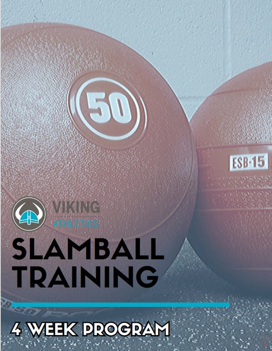 Viking Athletics 4-Week Slamball Only Program
